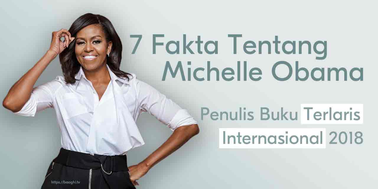 7 Fakta Tentang Michelle Obama Penulis Memoar Terlaris di Dunia