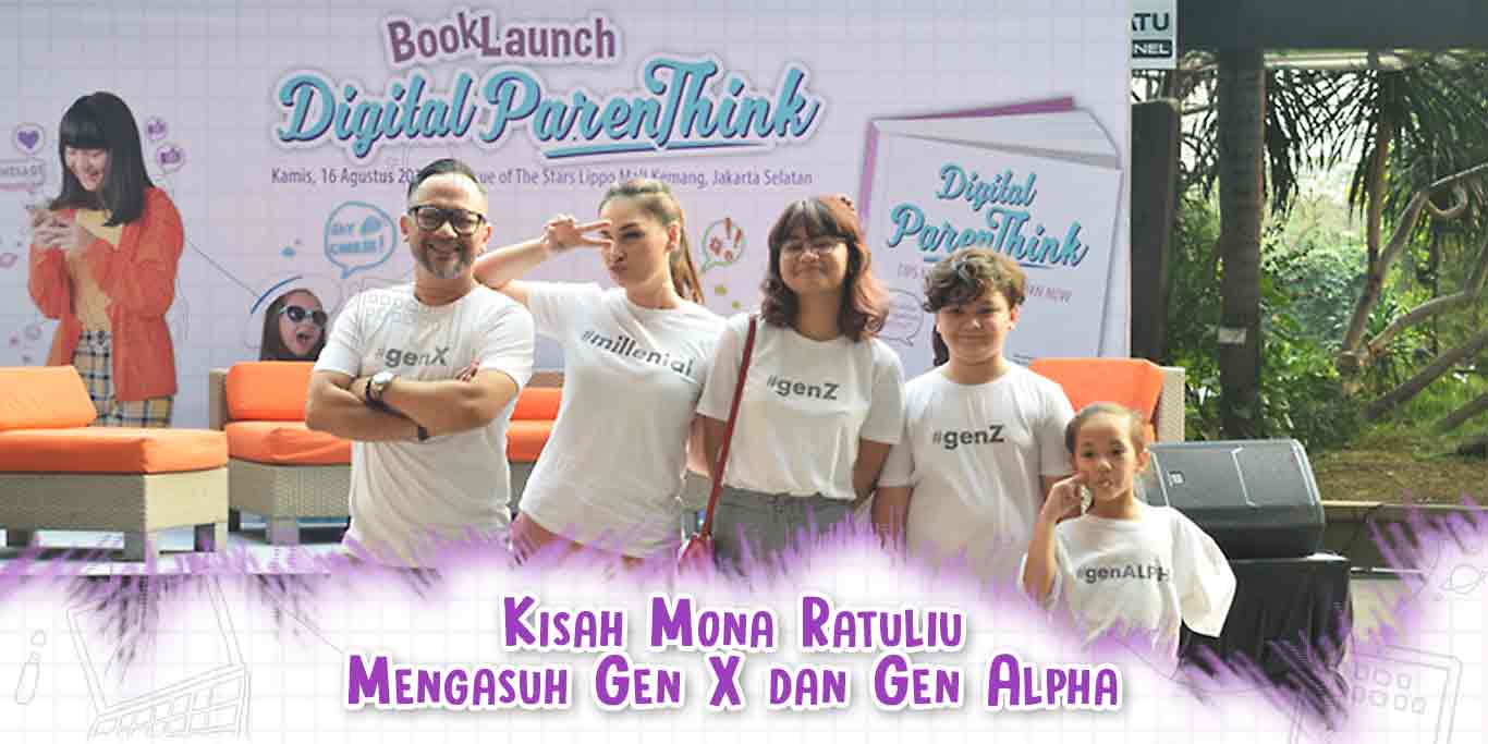 Kisah Mona Ratuliu Mengasuh Gen X dan Gen Alpha