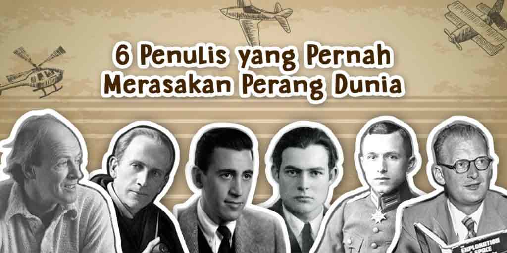 6 Penulis Yang Pernah Merasakan Perang Dunia