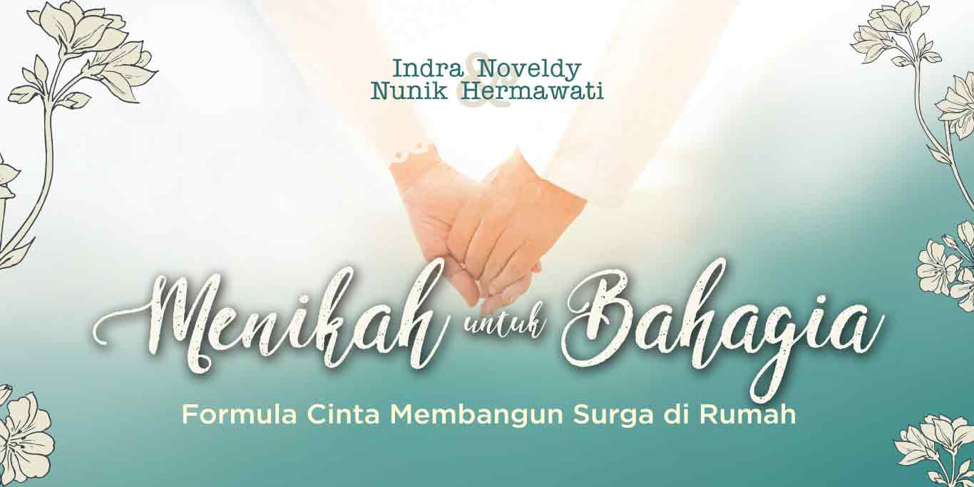 Menikah untuk Bahagia