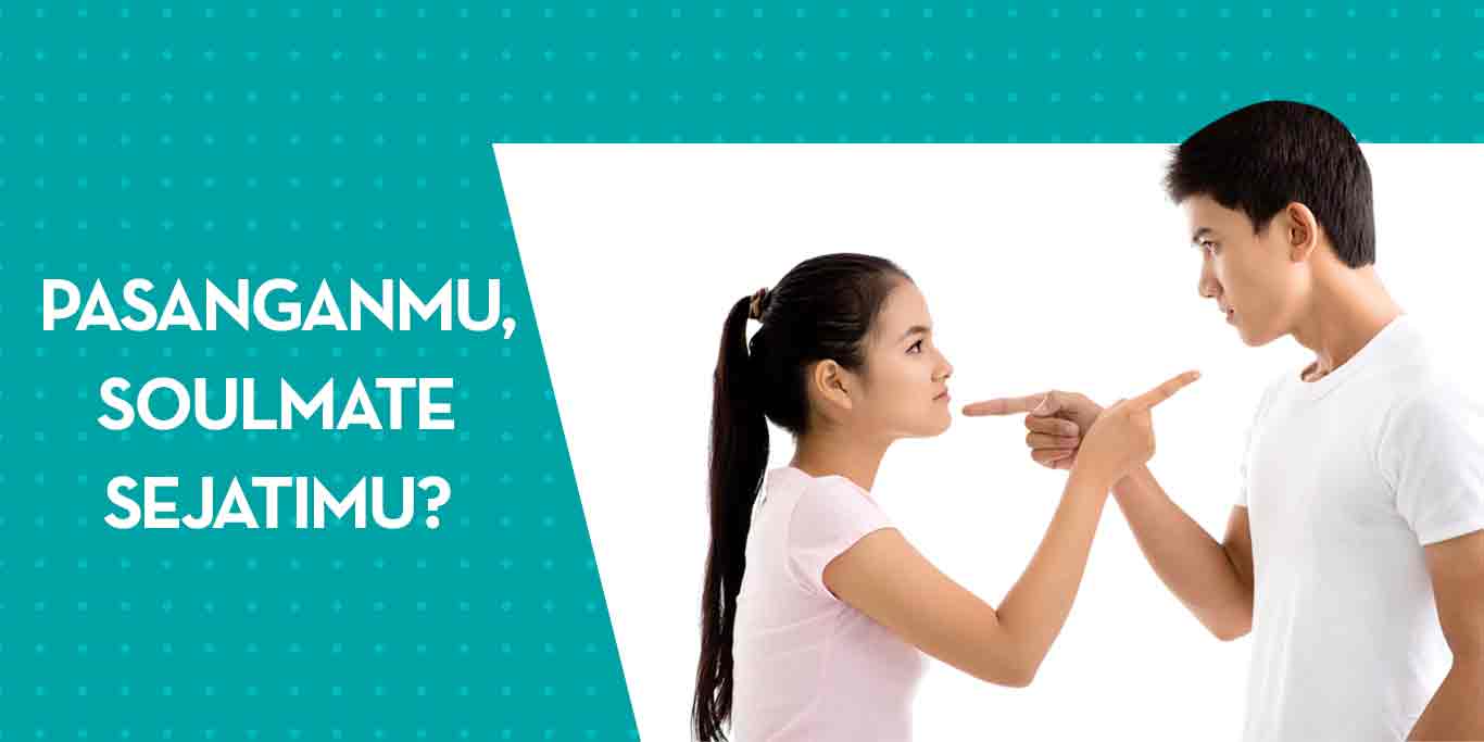 Pasanganmu, Soulmate Sejatimu?