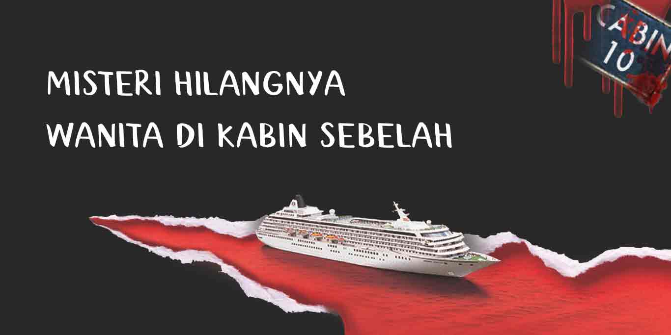 Misteri Hilangnya Wanita di Kabin Sebelah