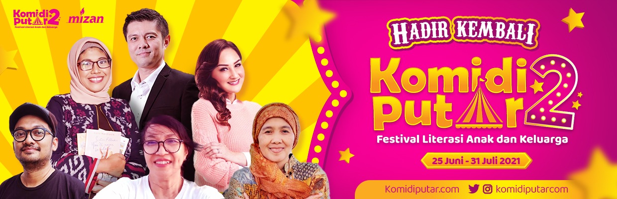 Komidi Putar 2: Festival Literasi Anak dan Keluarga