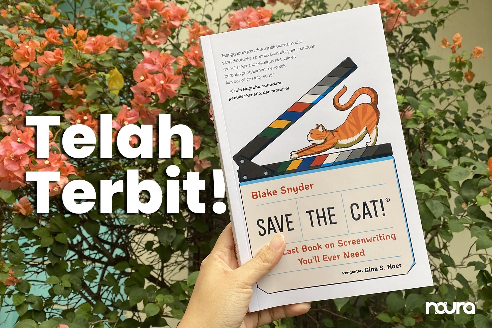 SAVE THE CAT!®: The Last Book on Screenwriting You’ll Ever Need