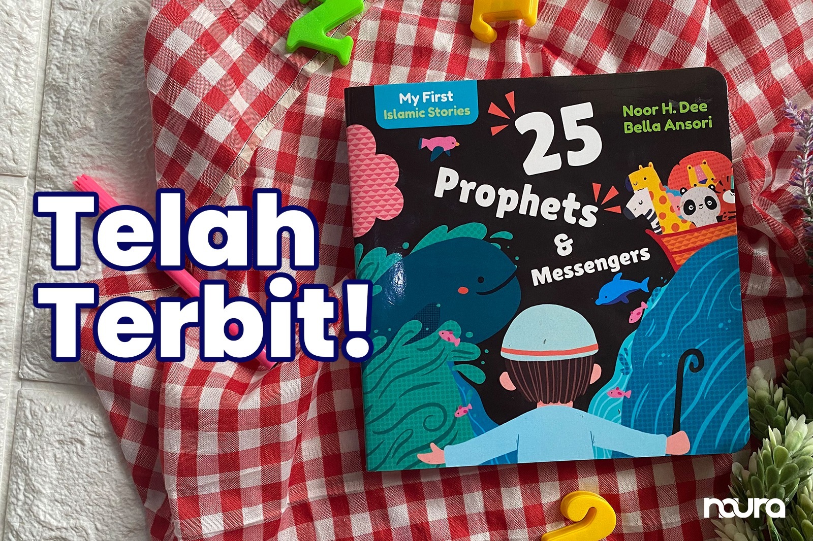Masih dengan Kalimat Berima, Cerita Islam Pertamaku Kini Hadir Dalam Bahasa Inggris