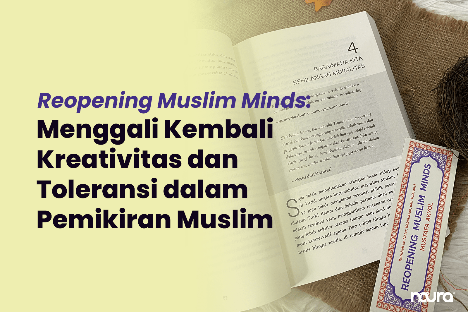 Reopening Muslim Minds: Menggali Kembali Kreativitas dan Toleransi dalam Pemikiran Muslim