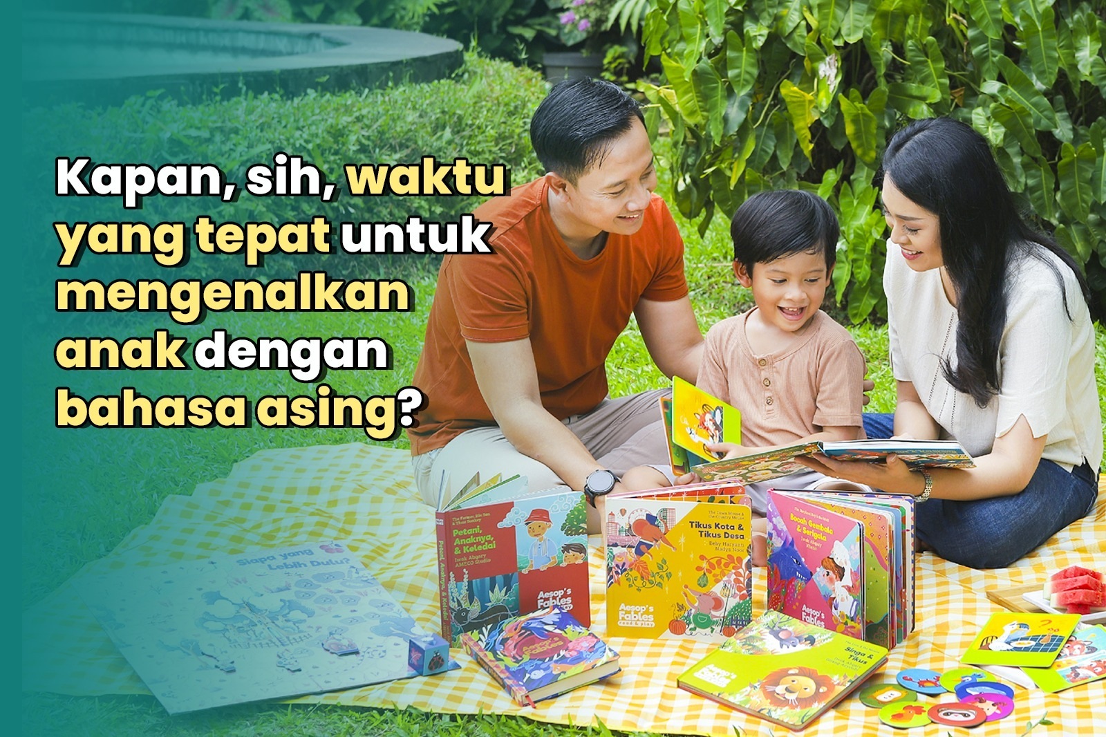 Kapan sih waktu yang tepat untuk mengenalkan anak dengan bahasa asing?