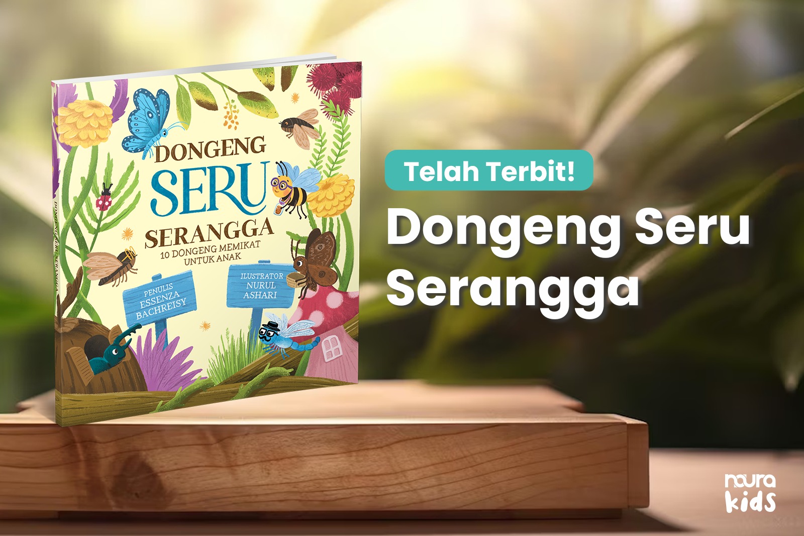 Telah Terbit! Dongeng Seru Serangga