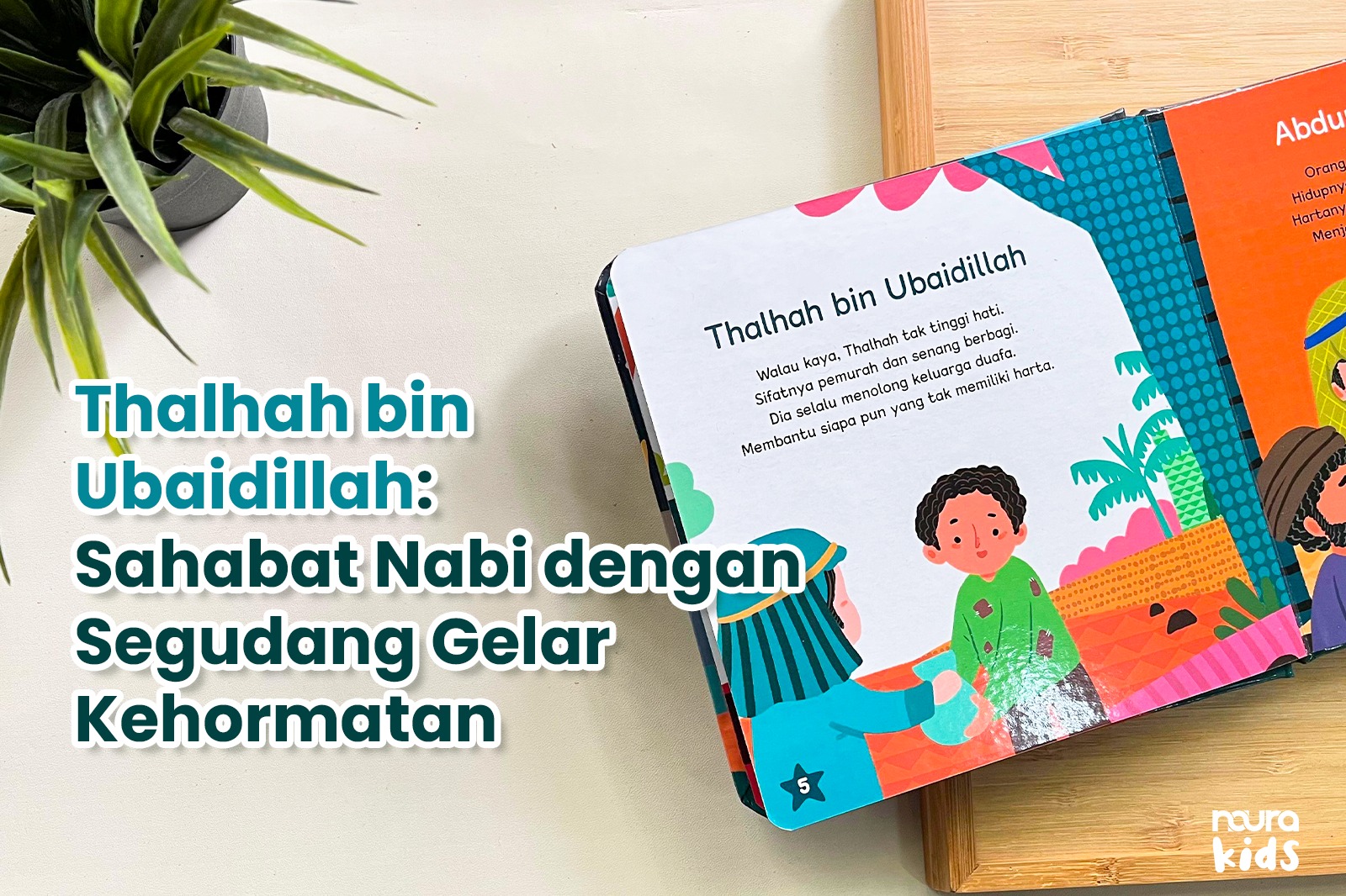 Thalhah bin Ubaidillah: Sahabat Nabi dengan Segudang Gelar Kehormatan