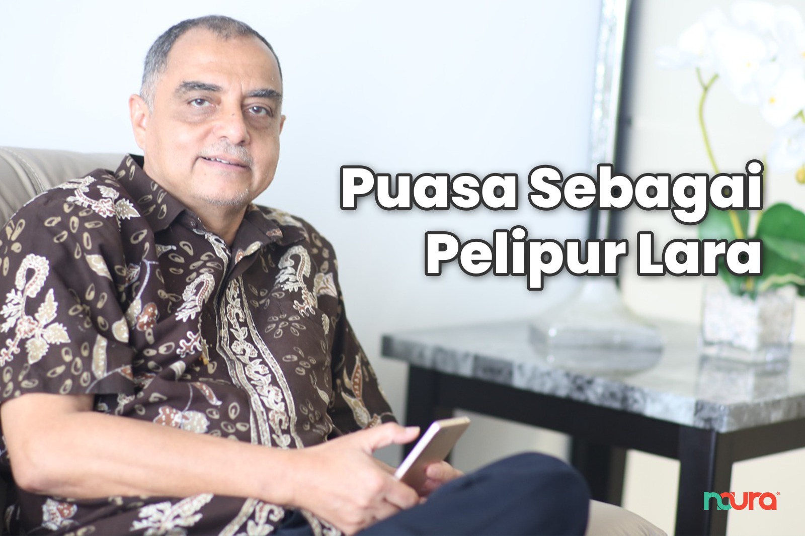 Puasa Sebagai Pelipur Lara
