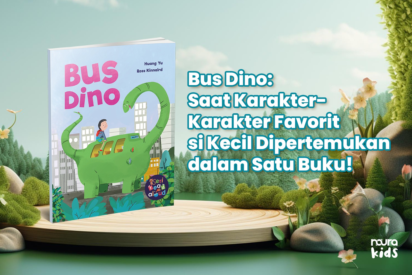 Bus Dino: Saat Karakter-Karakter Favorit si Kecil Dipertemukan dalam Satu Buku!