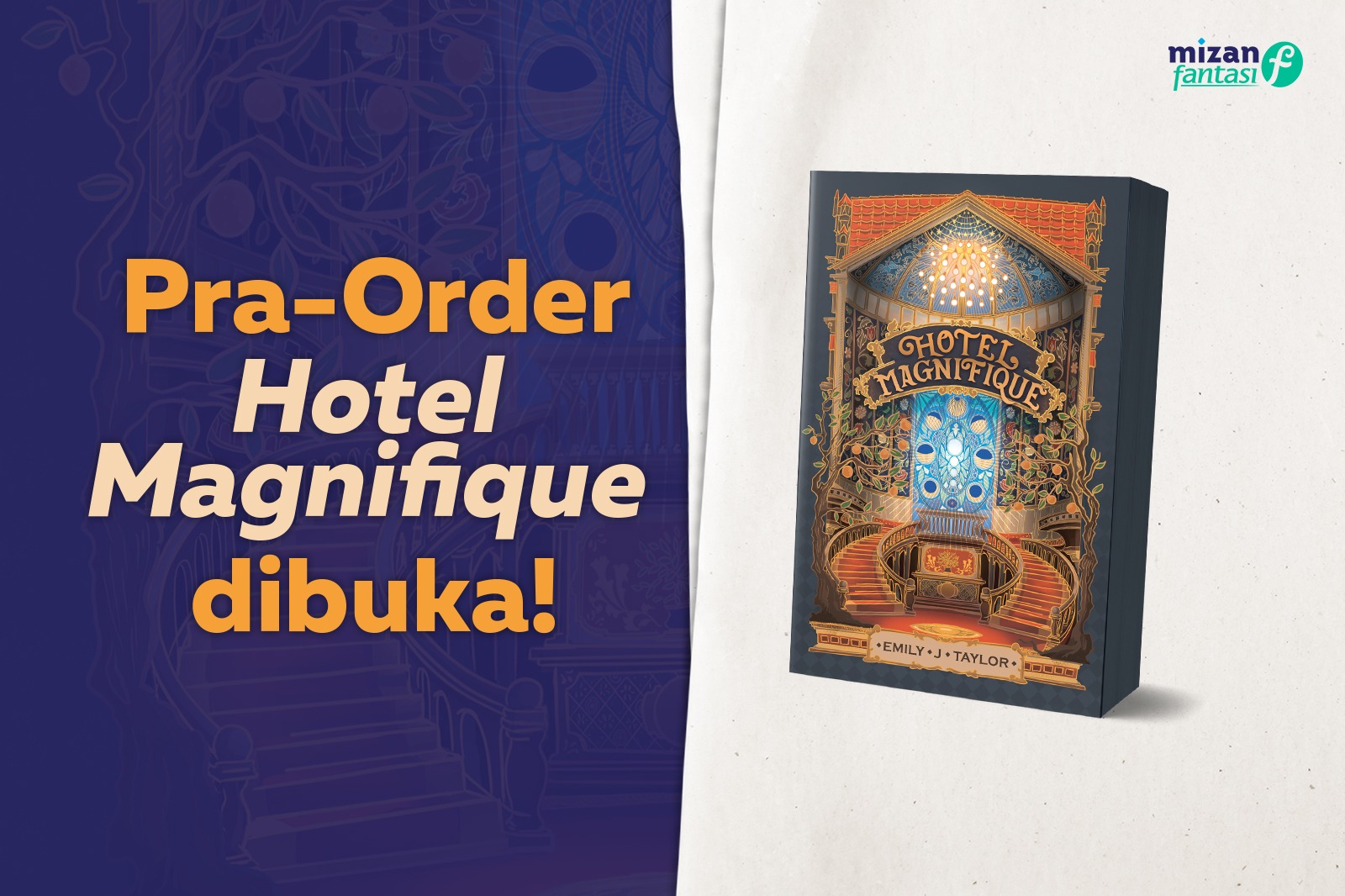 Pra-Order Hotel Magnifique dibuka!