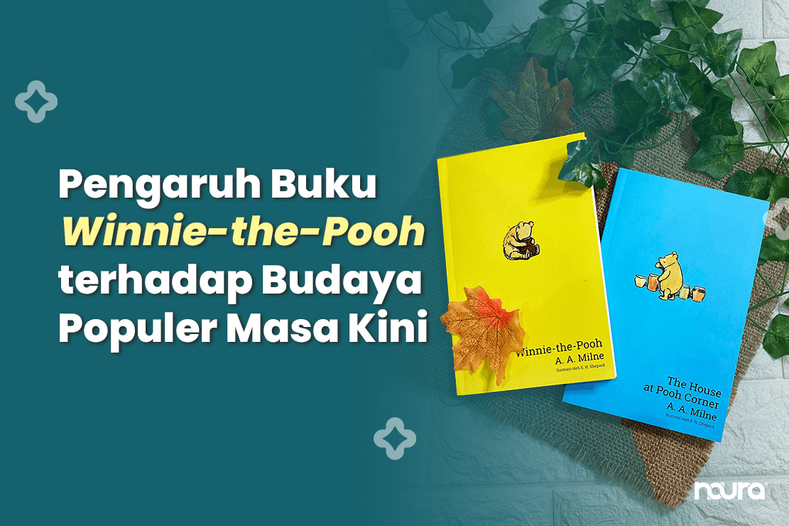 Pengaruh Buku Winnie-the-Pooh terhadap Budaya Populer Masa Kini