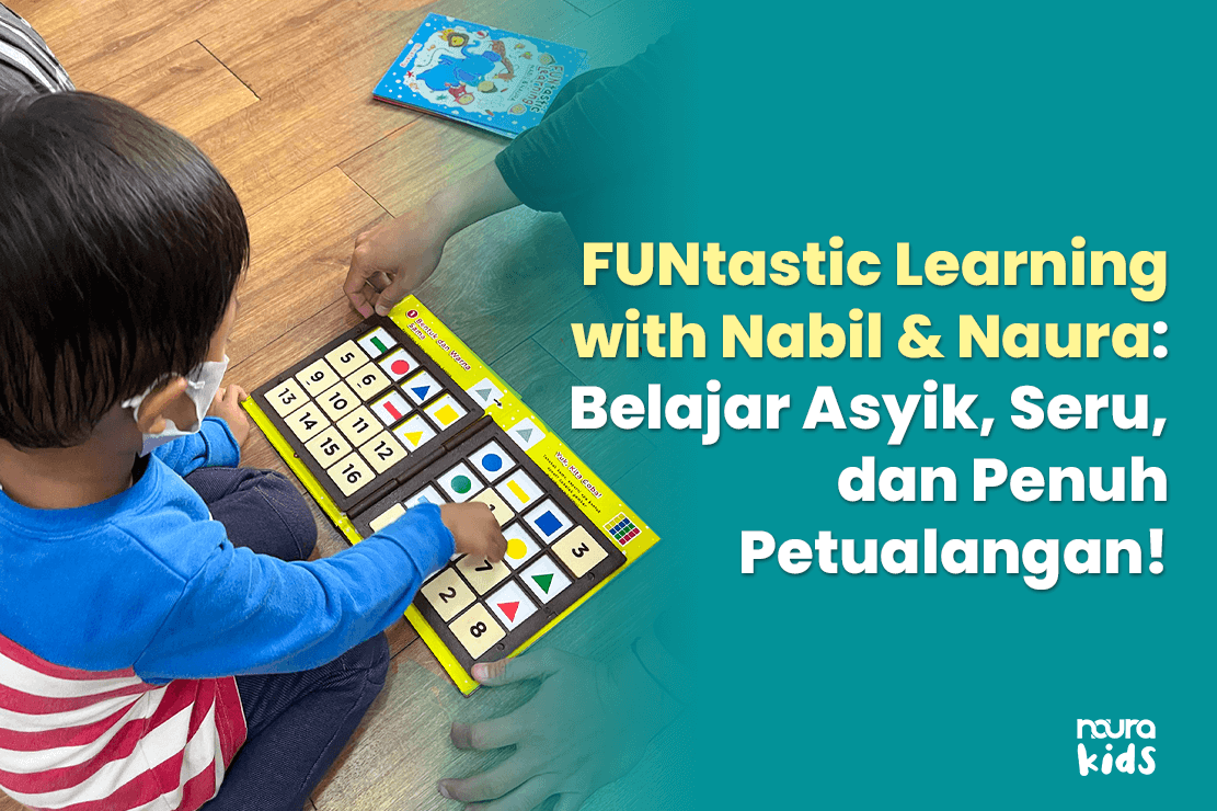 FUNtastic Learning with Nabil & Naura: Belajar Asyik, Seru, dan Penuh Petualangan!