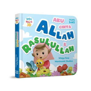 Nabil & Naura 3D: Aku Cinta Allah & Rasulullah