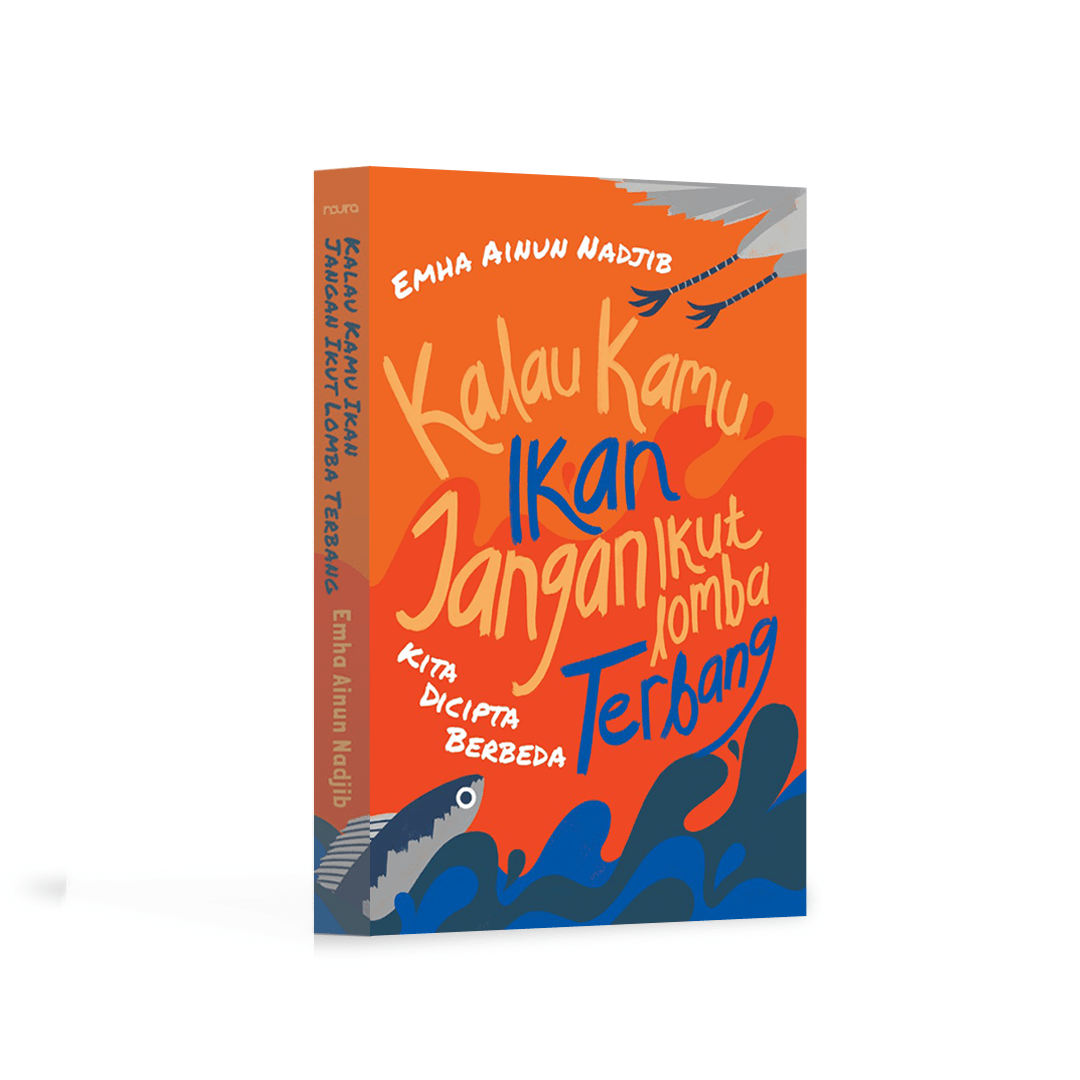 KALAU KAMU IKAN JANGAN IKUT LOMBA TERBANG