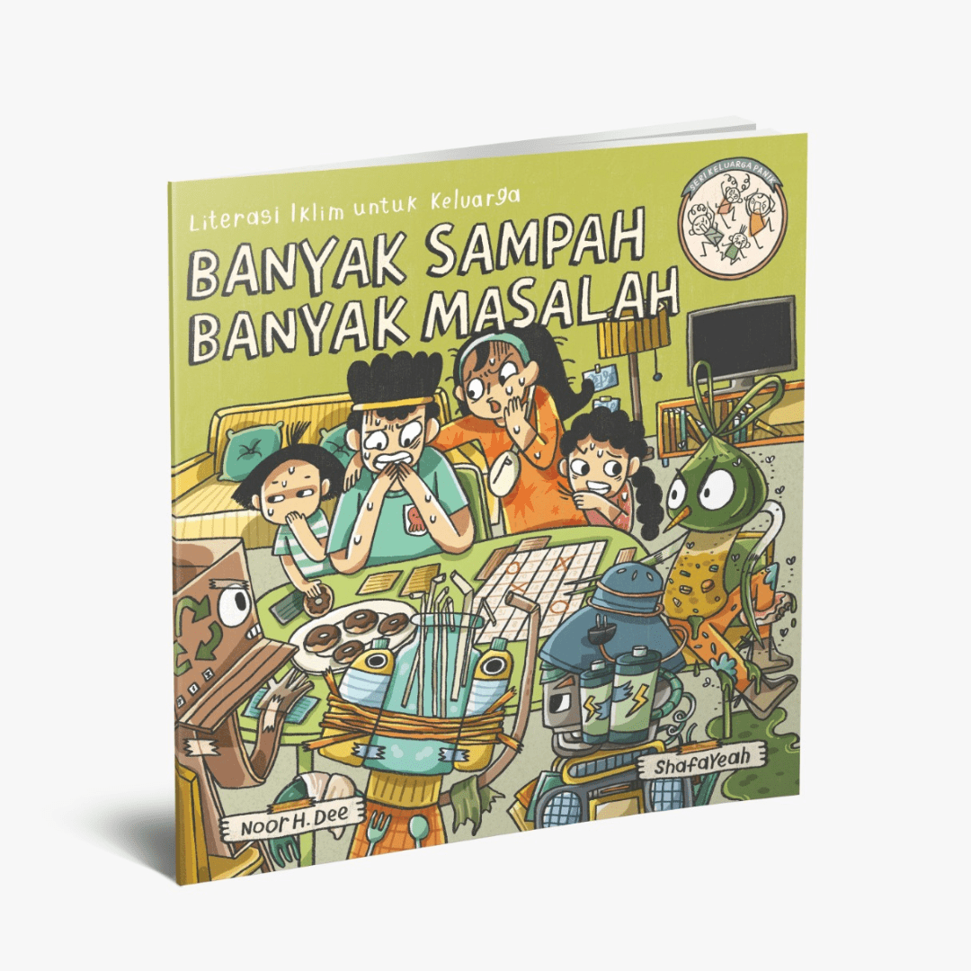 Seri Keluarga Panik: Banyak Sampah Banyak Masalah — Literasi Iklim untuk Keluarga