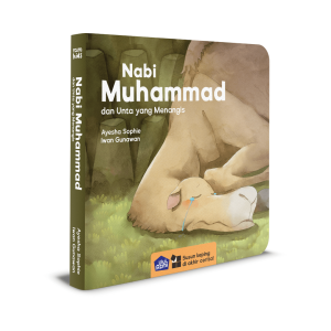 Nabi Muhammad dan Unta yang Menangis