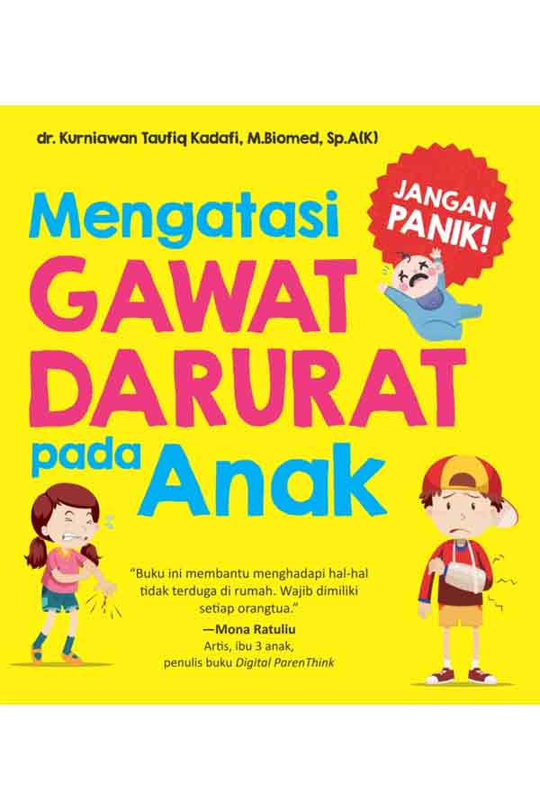 Mengatasi Gawat Darurat pada Anak