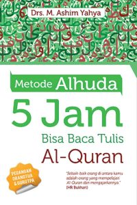 Metode Al-Huda  5 Jam Bisa Baca Tulis Al-Quran