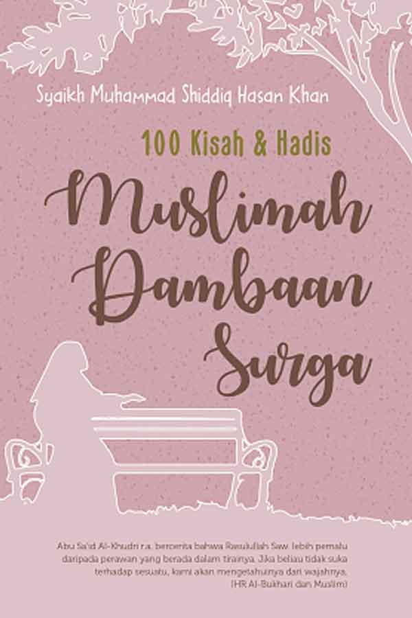Muslimah Dambaan Surga