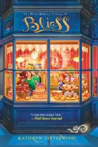 The Bliss Bakery Trilogy #1 Bliss